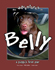 The Adventures Of Belly